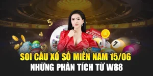 Soi Cầu Xổ Số Miền Nam 15/06 - Những Phân Tích Từ W88
