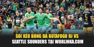 Soi Kèo Bóng Đá Botafogo RJ Vs Seattle Sounders Tại beachlubbers.com